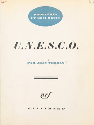 cover image of U.N.E.S.C.O.